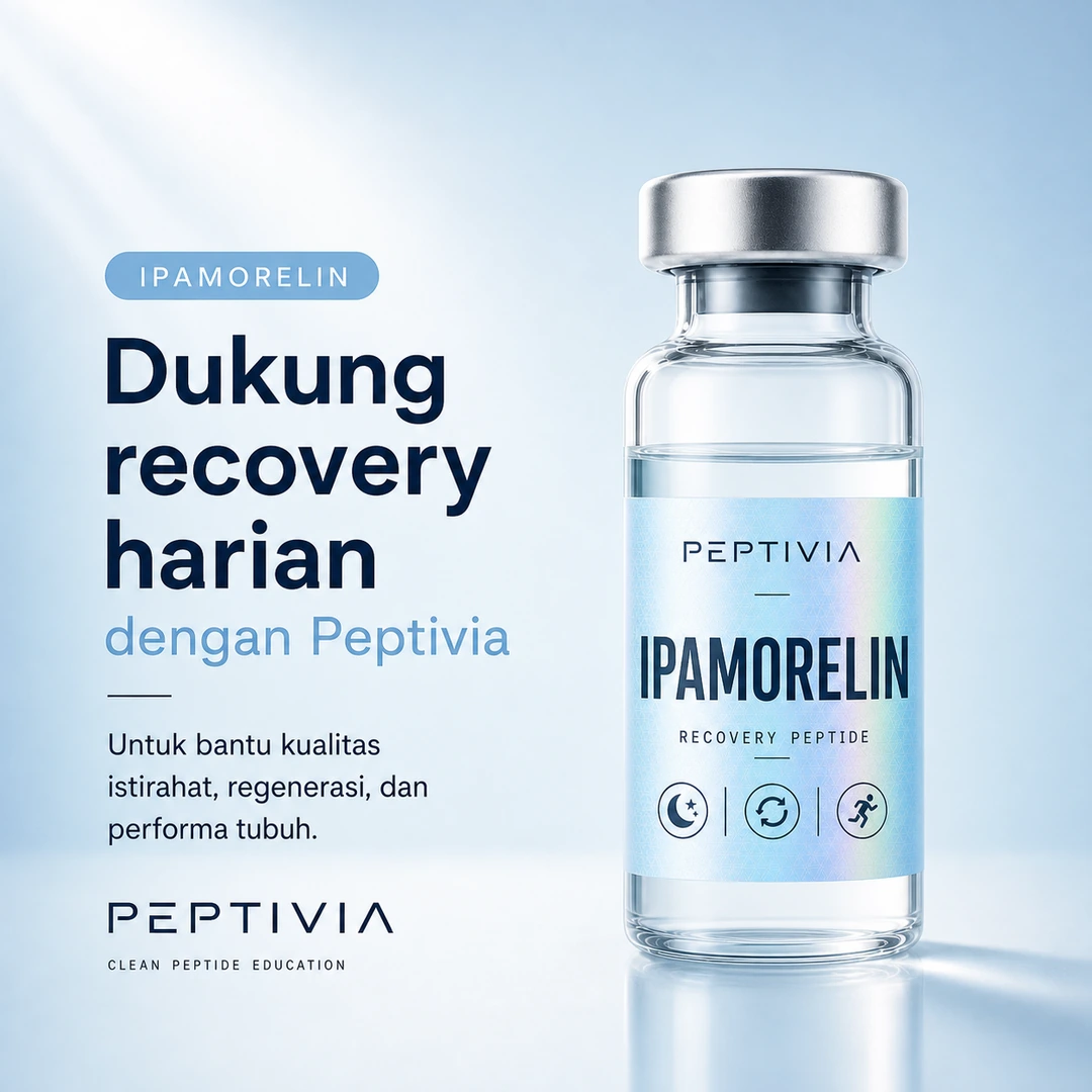 Vial Peptivia Ipamorelin, poster bertema sky blue dengan headline Dukung recovery harian
